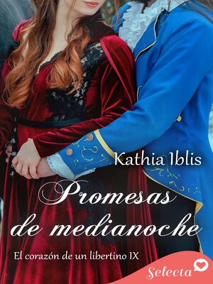cover image of Promesas de medianoche (El corazón de un libertino 9)